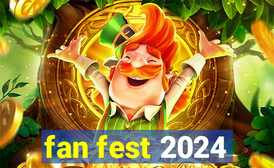 fan fest 2024